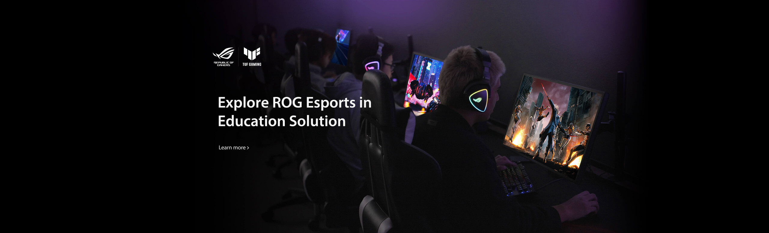Explore ROG Esports in Education Solution