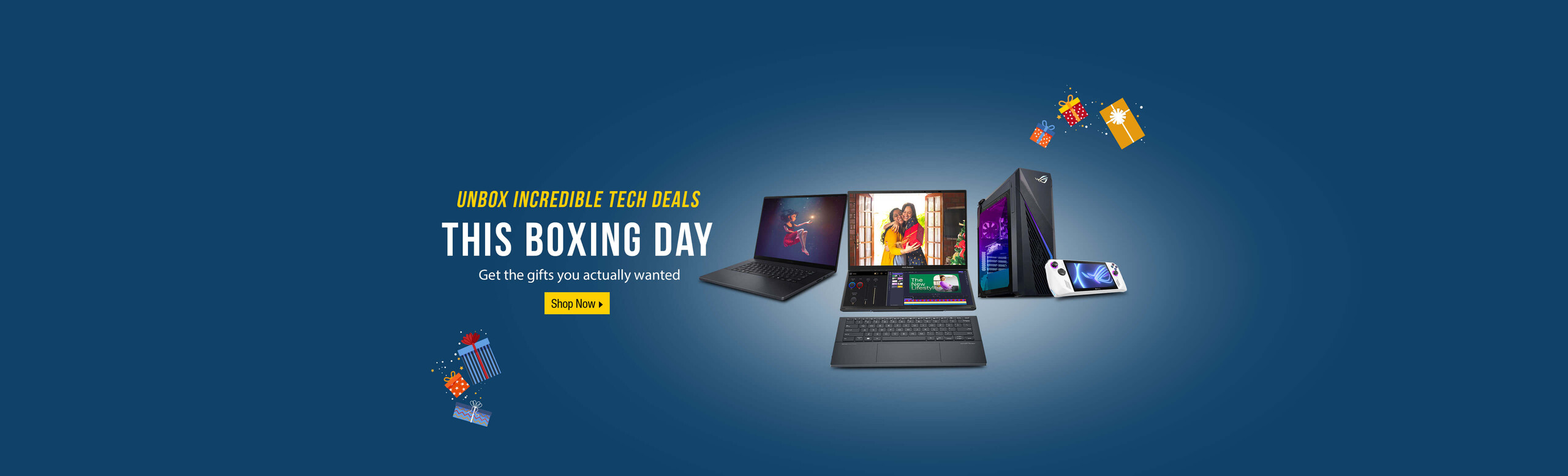 Image of 2  laptops, keyboard, desktop and Ally.  Unbox Incredible Tech Deals.  This Boxing Day.  Get the gifts you actually wanted.  Shop Now