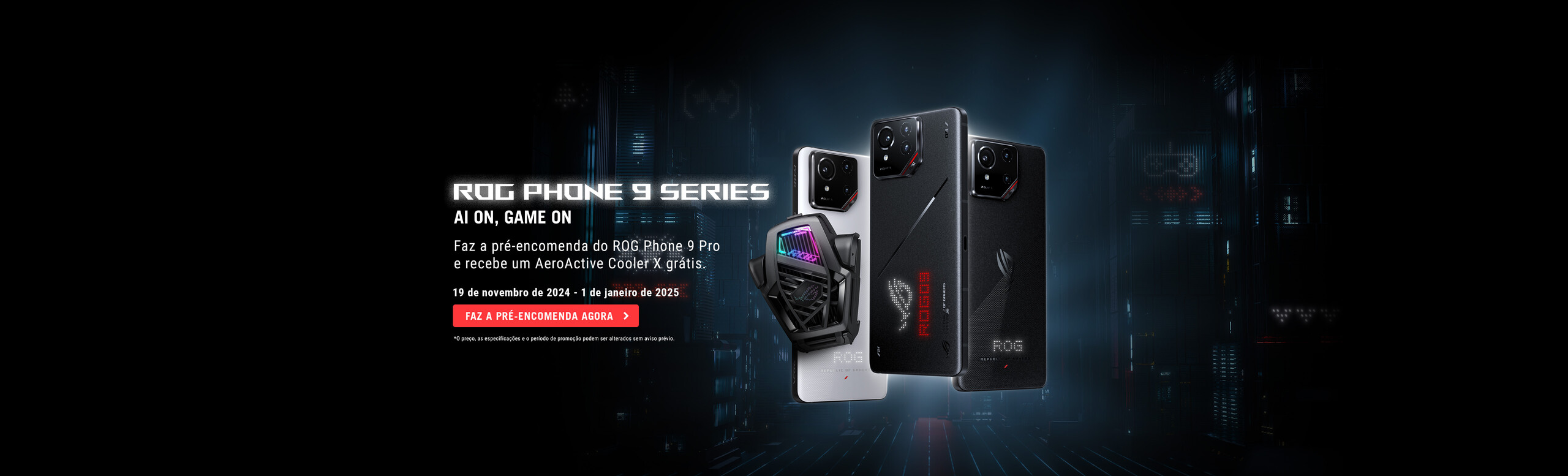 Prevenda ROG PHONE 9 SERIES