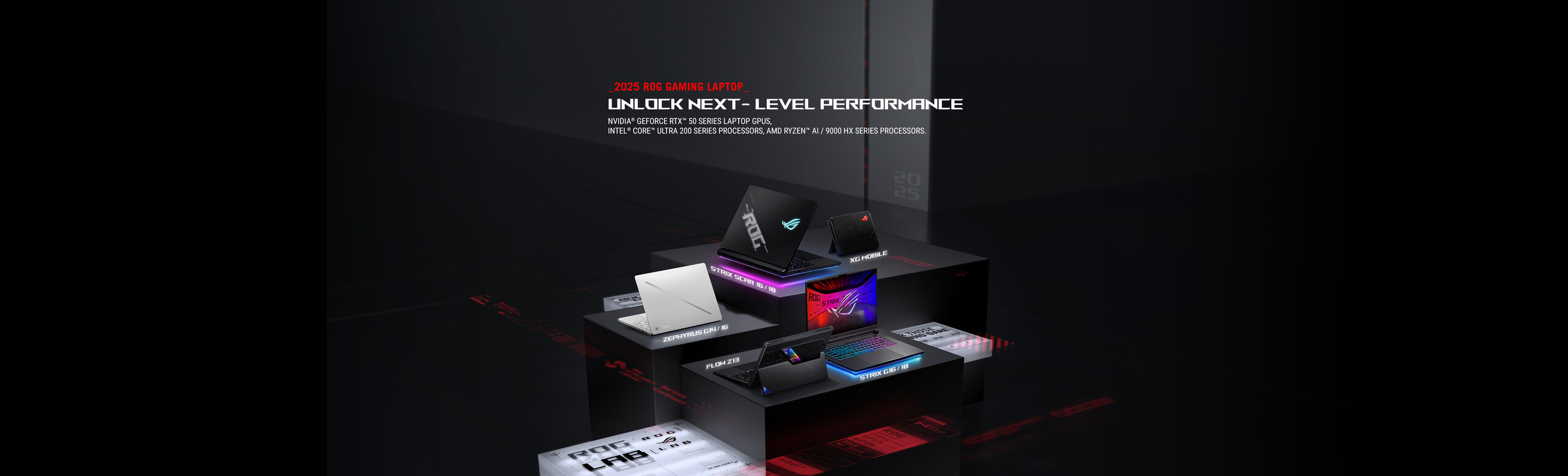 The image showcases the 2025 ROG Gaming Laptops, including Zephyrus G16 in White with the slash on A part, Strix SCAR with an Anime Vision and ROG Logo, the Strix G facing the camera, XG Mobile with the lighten ROG logo, Flow Z13, emphasizing "New Levels of Performance.