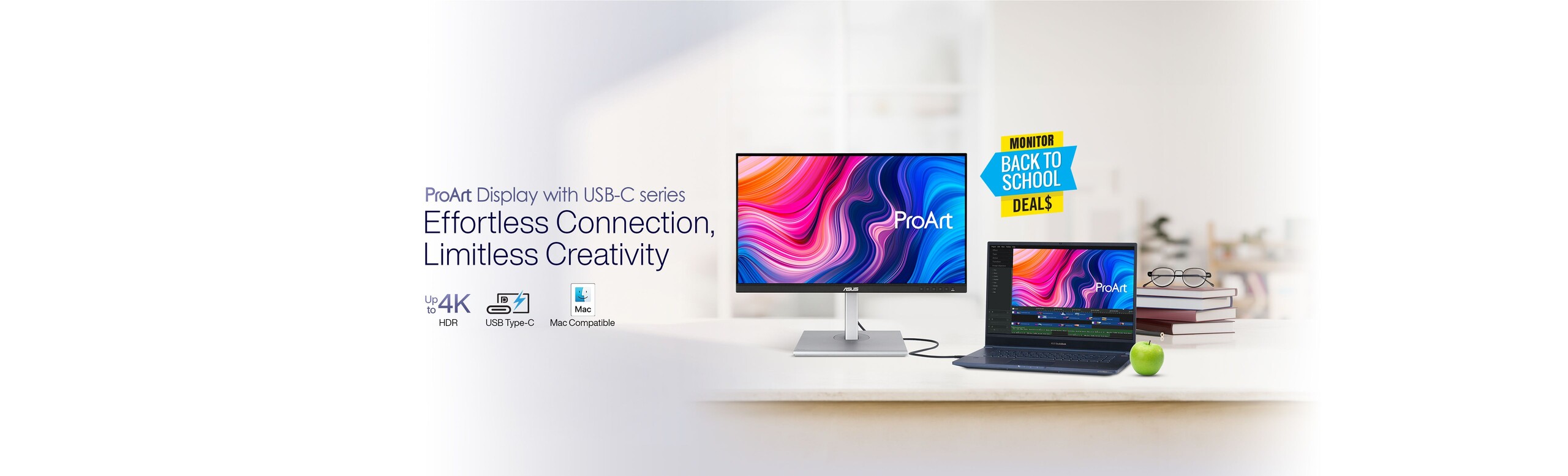 ASUS Back-To-School Monitor Deals Image of ProArt Monitor and ProArt laptop, books apple and eye glasses