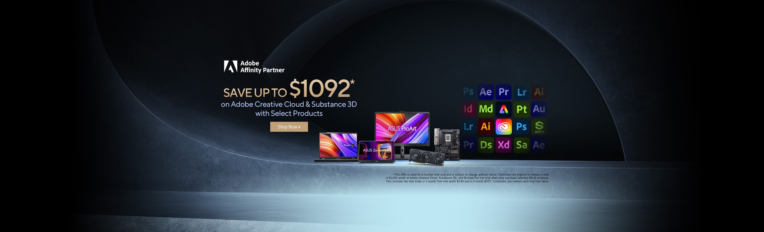 Save Up to $1092 * on Adobe Creative Cloud & Substance 3D with Select Products  *This offer is valid for a limited time only and is subject to change without notice.