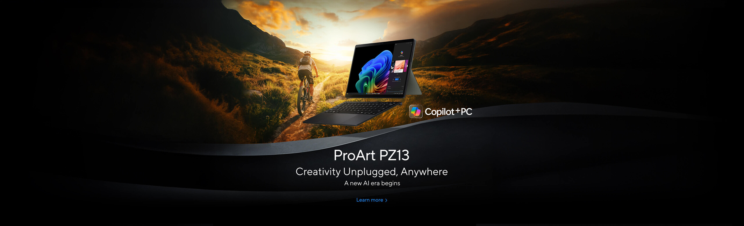 ProArt PZ13  Creativity Unplugged, Anywhere.  A new AI era begins