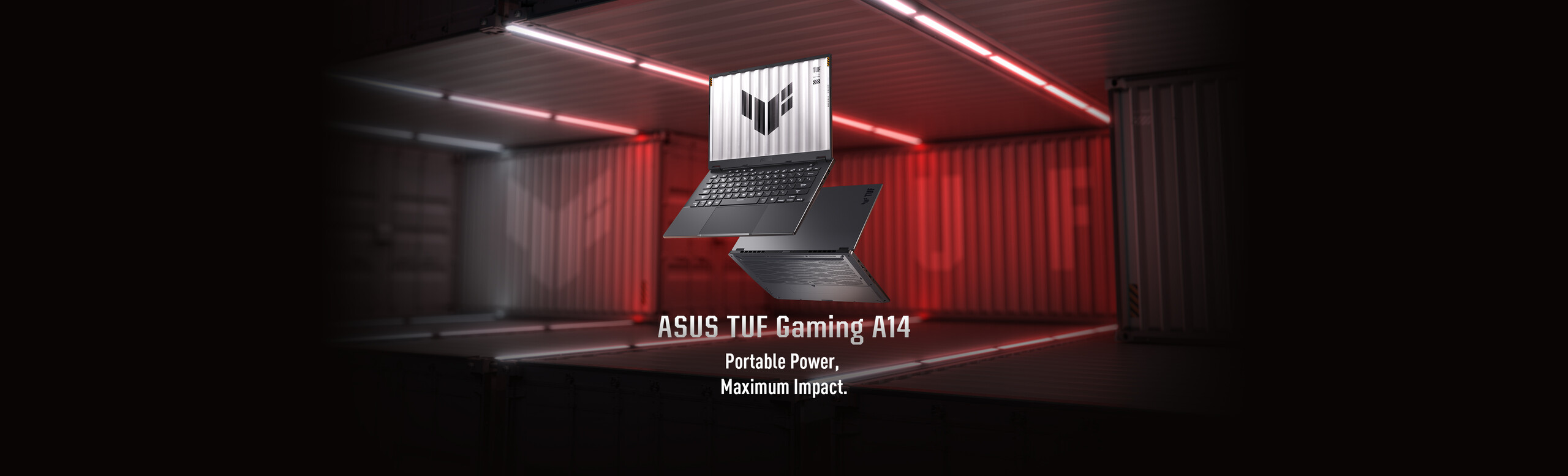 Two tuf gaming a14 open views with text "Portable Power, Maximum Impact"
