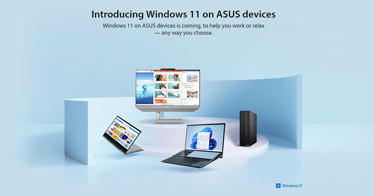 ASUS｜Introducing Windows 11 on ASUS laptops and devices