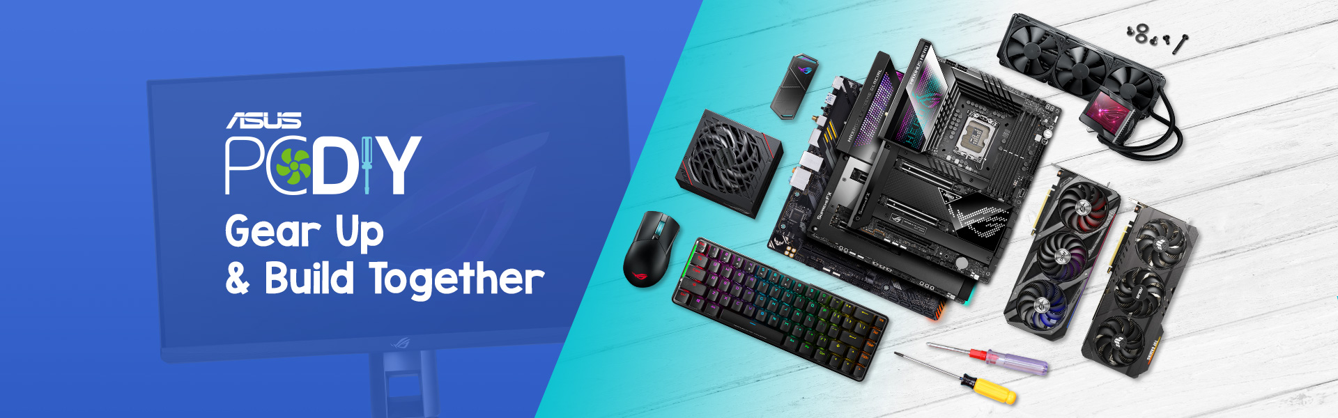 ASUS PCDIY: Let's Build Together. Plan your perfect PC with our 1-2-3 step build creator!