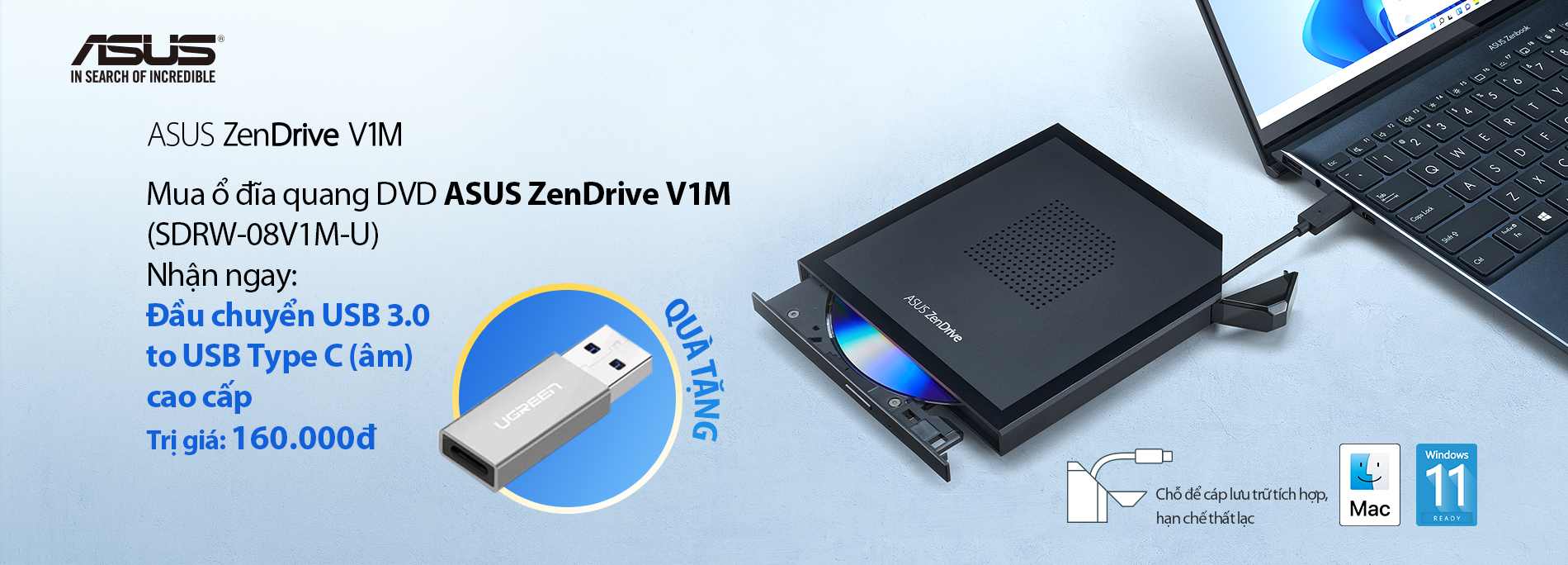 Mua ổ đĩa quang DVD ASUS ZenDrive V1M (SDRW-08V1M-U) nhận ngay quà thiết yếu