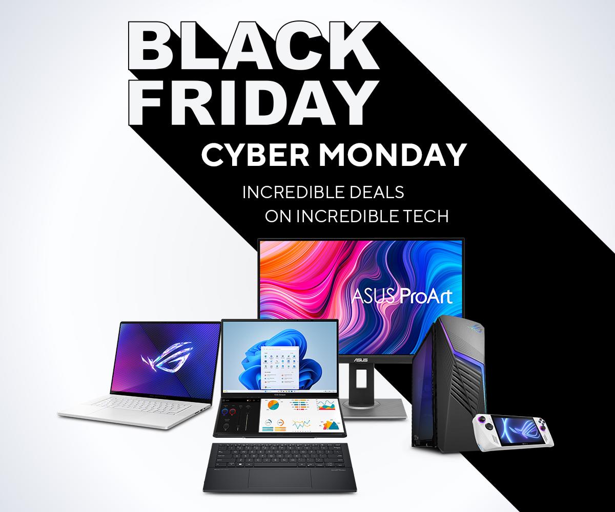 Black Friday Cyber Monday Inredible Deals on incredible tech