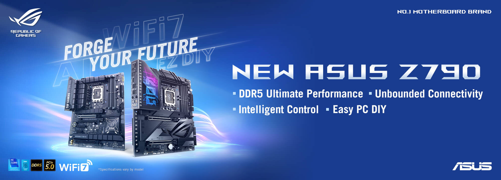 FORGEZ VOTRE AVENIR – NOUVEAUTÉS ASUS Z790, avec Performances ultimes DDR5, Connectivité sans limite, Contrôle intelligent et Montage simplifié.