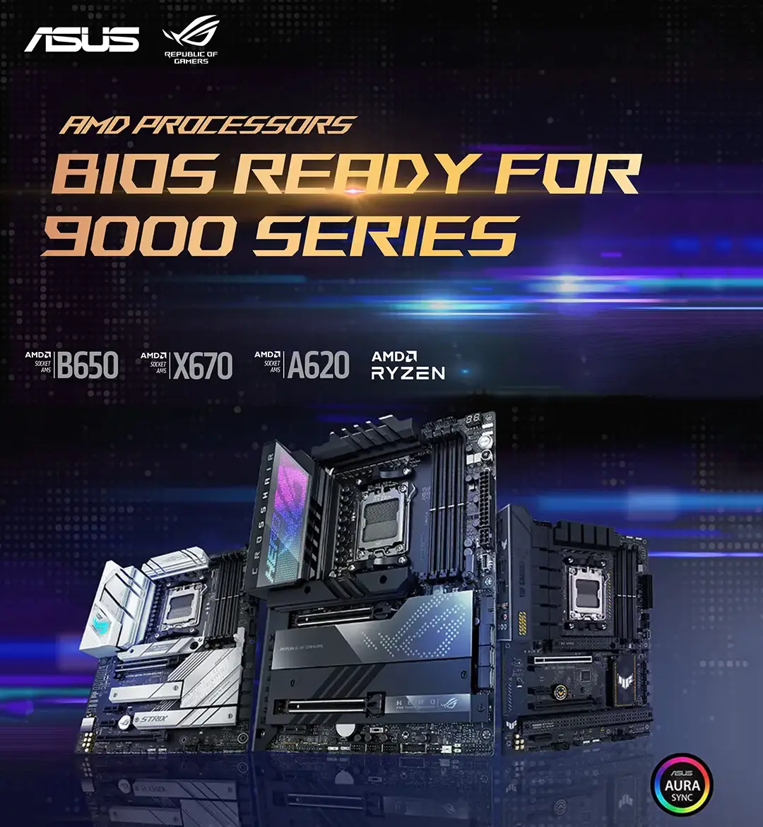 ASUS AMD Ryzen 9000 Ready