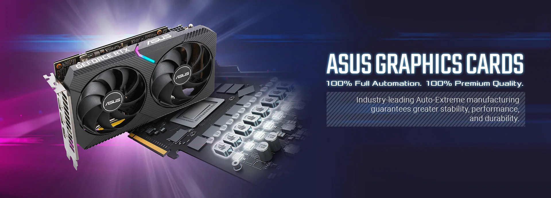 ASUS graphic cards with Auto-Extreme Technology