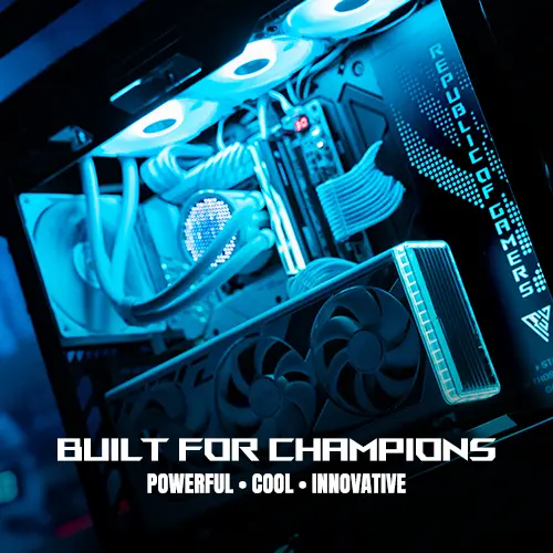 ROG PC chassis with tagline Built for champions powerful, cool, innovative