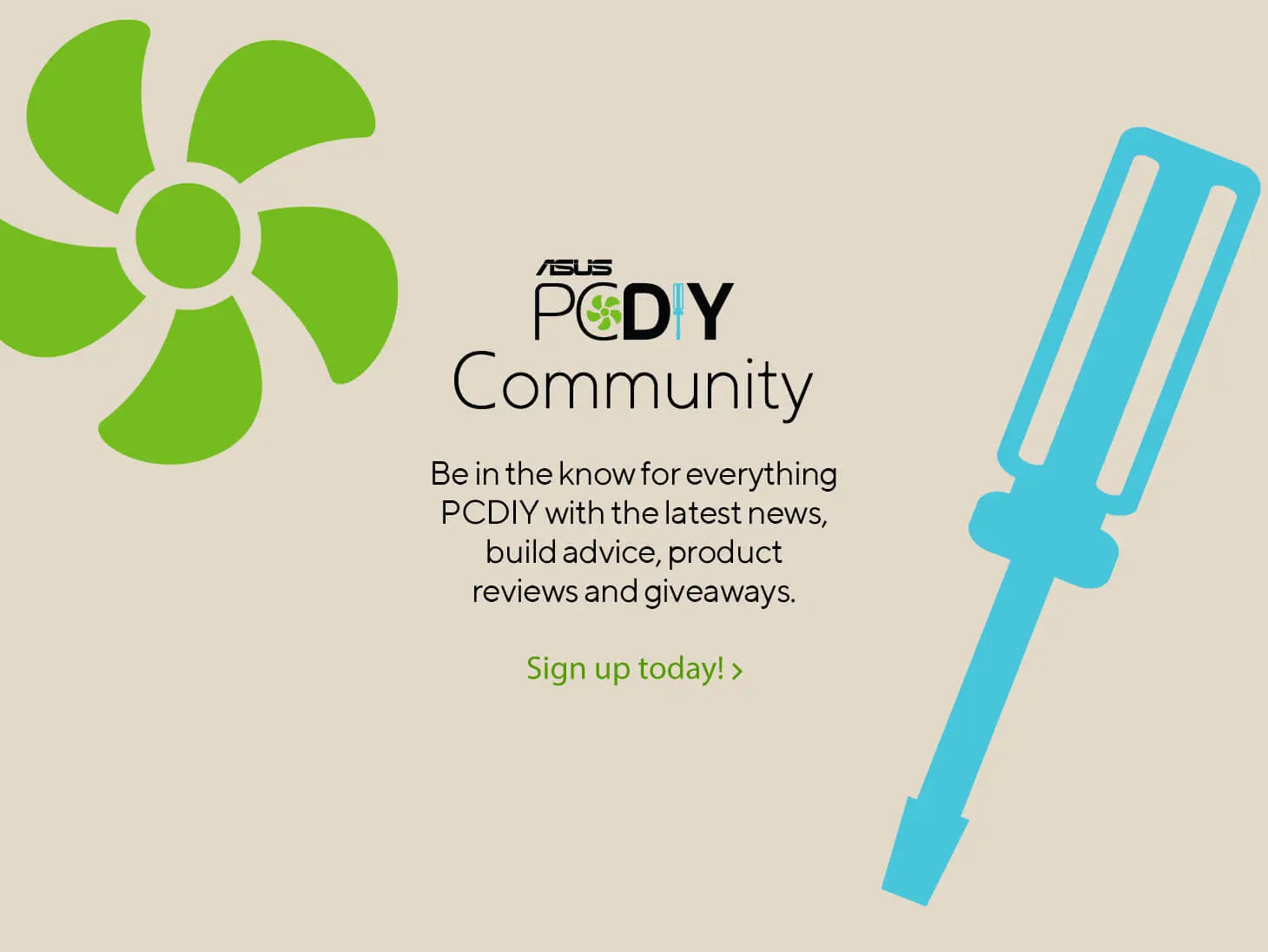 ASUS PC DIY Community. Be in the know for everything PCDIY with the latest news, build advice, product reviews and giveaways. Sign up today!